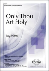 Only Thou Art Holy SATB choral sheet music cover